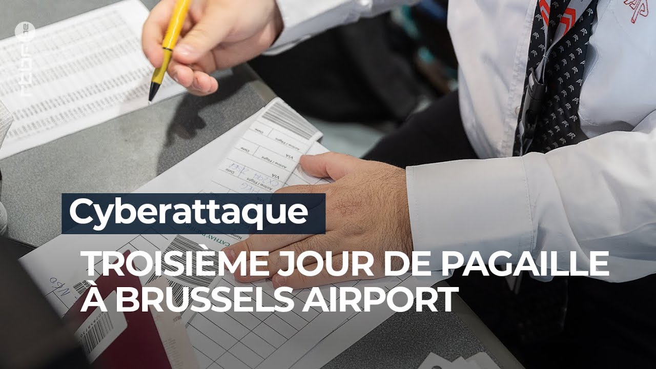 Cyberattaque à Brussels Airport: les perturbations se poursuivent - RTBF Info