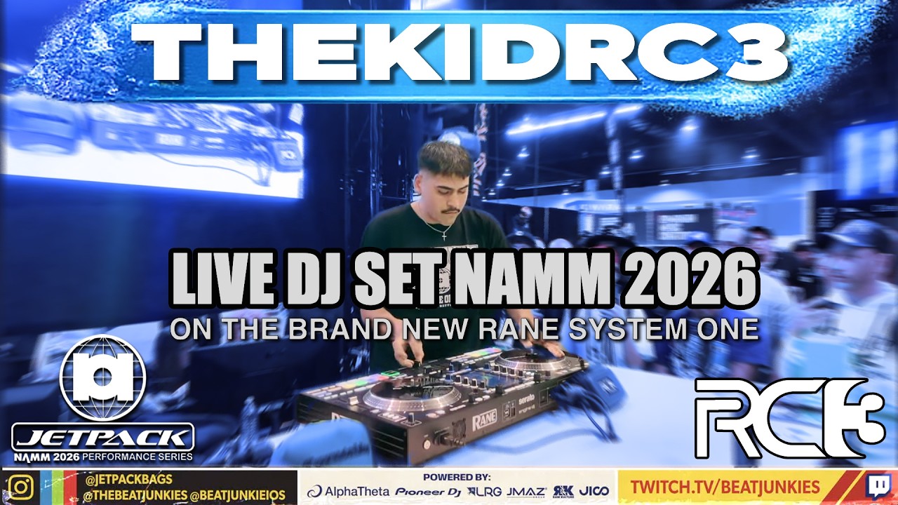 TheKidRC3 Live DJ Set at NAMM 2026 on the RANE SYSTEM ONE | JetPack x Beat Junkies