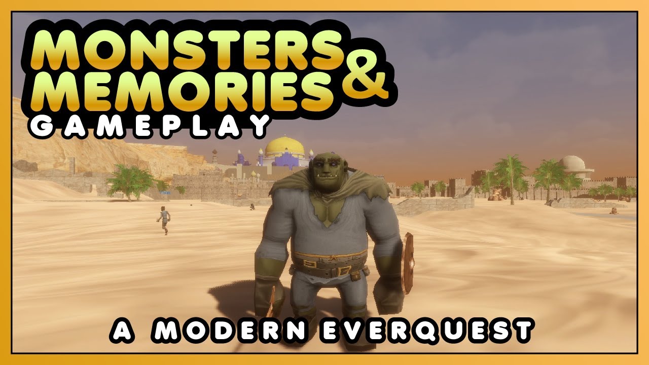 The Everquest Successor We've Been Waiting For? - Monsters & Memories