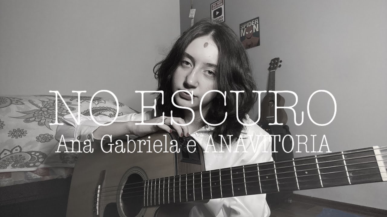 “No Escuro” Ana Gabriela ft. ANAVITORIA| cover Aline Cruz