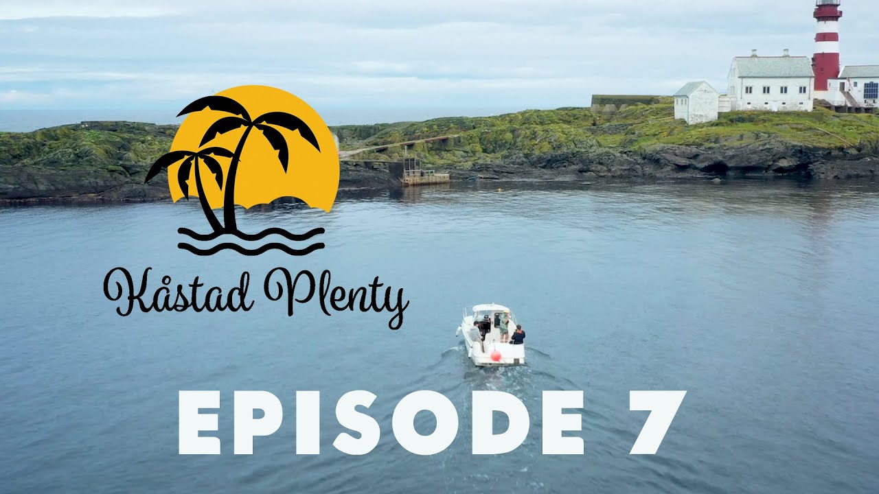K&aring;stad Plenty - Episode 7 Feistein Fyr