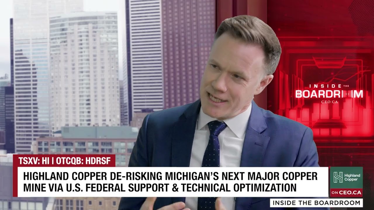 Highland Copper: “Everything” Driving Toward a Formal Construction Decision