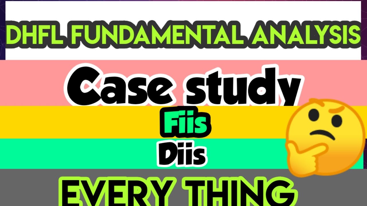 DHFL Case Study (Fundamental analysis)