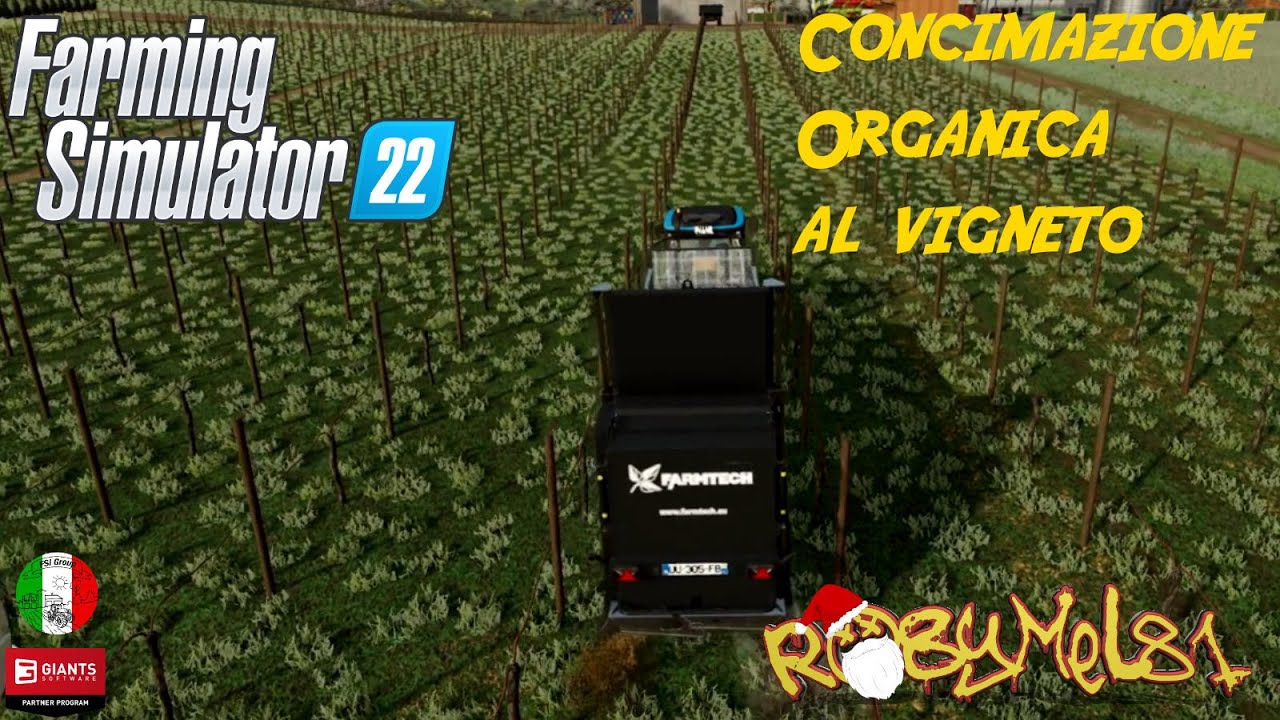 FARMING SIMULATOR 22 - ITA - SERIE EUROPEA - 19 - Concimazione Organica Al Vigneto