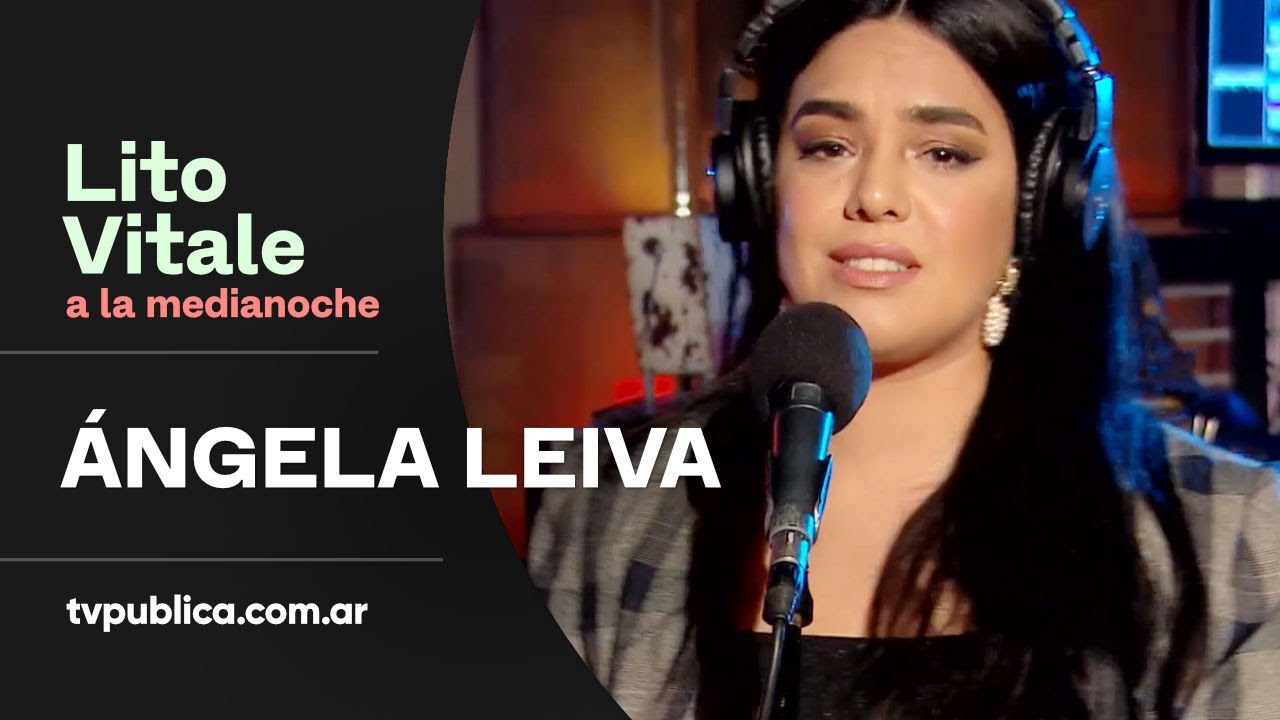 Ángela Leiva: Podrás - Lito Vitale a la Medianoche