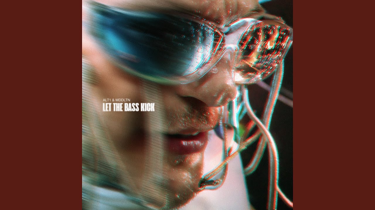 Let The Bass Kick