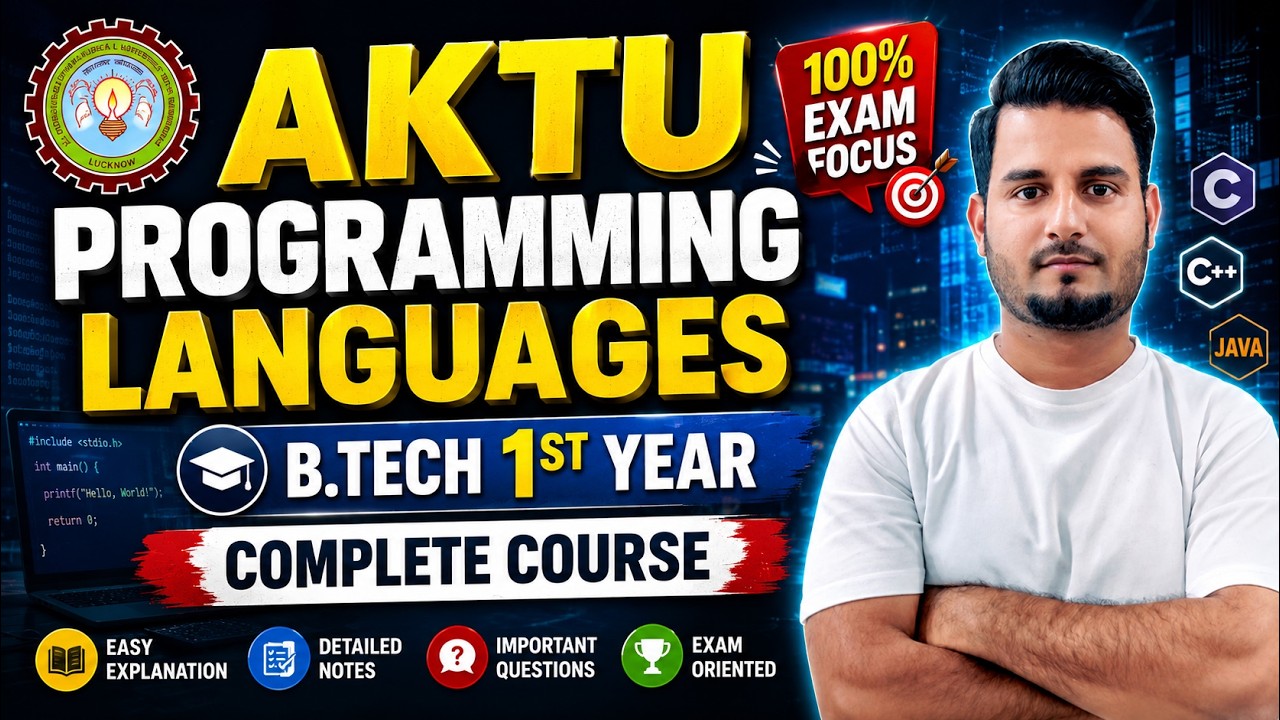 AKTU Programming Language Complete Course | B.Tech 1st Year | Full Syllabus