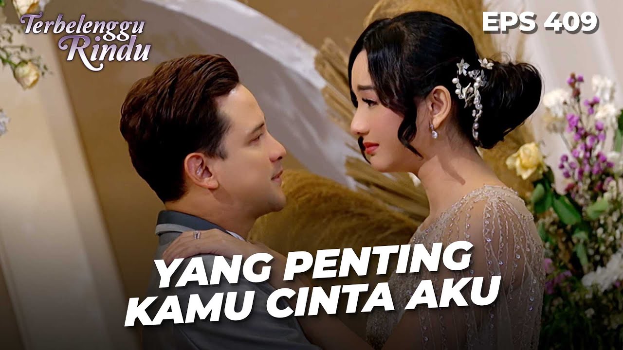 Pesan Mengharukan Kisah Cinta Biru & Amira | TERBELENGGU RINDU | EPS. 409 (2/4)