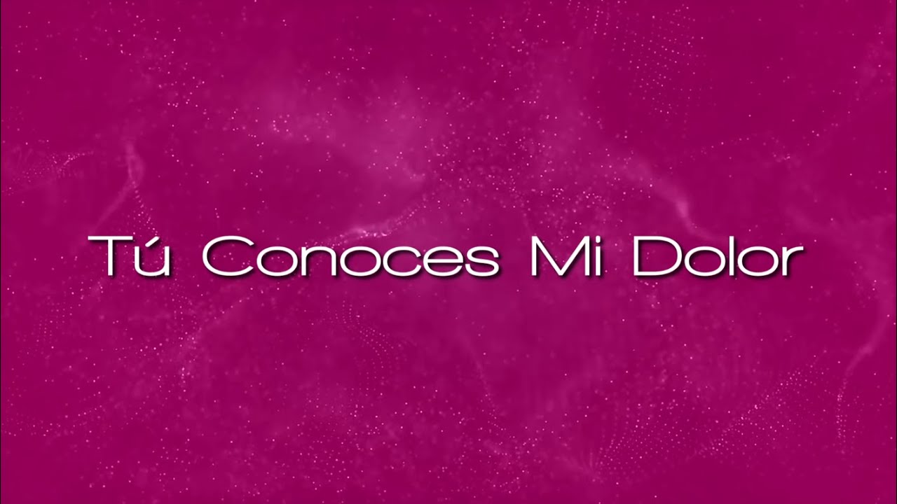 Marcos Llanes - TÚ CONOCES MI DOLOR (Video Lyric Oficial) / Disco 