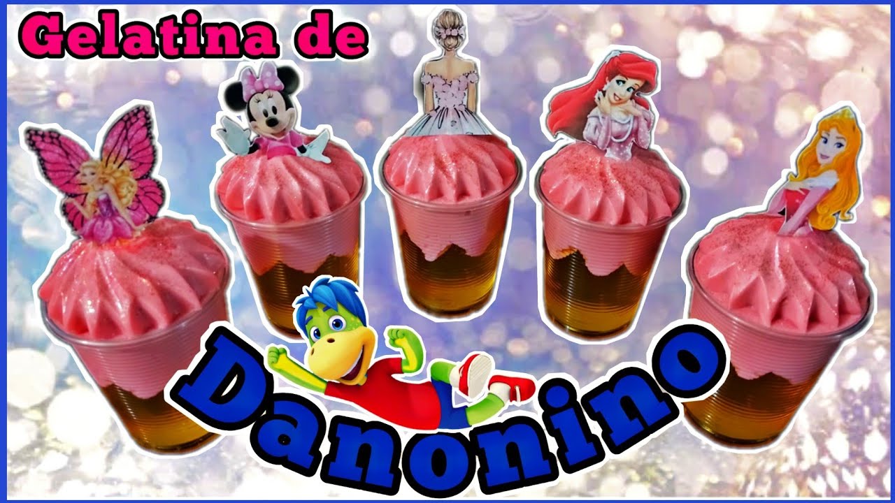 Gelatina de DANONINO / Gelatina de princesas