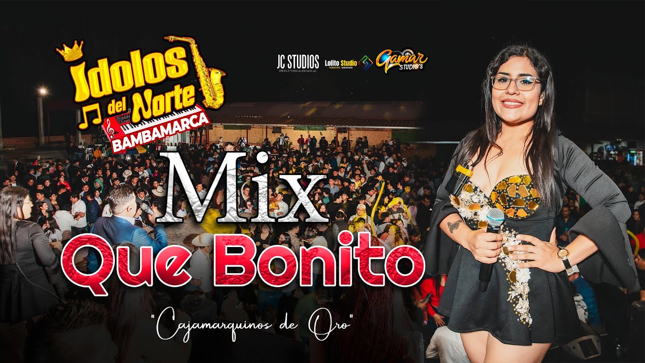 IDOLOS DEL NORTE - MIX QUE BONITO / 11 ANIVERSARIO
