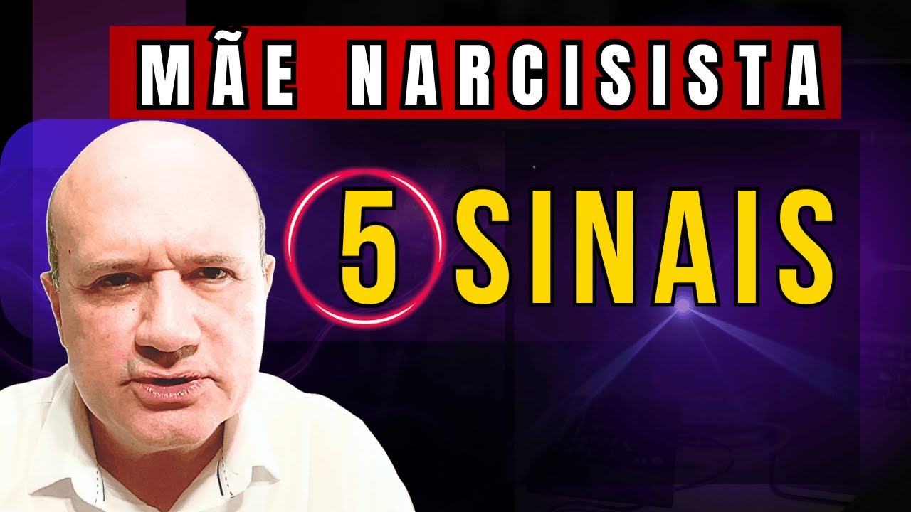 Mãe Narcisista: 5 Sinais Que Você Precisa Reconhecer