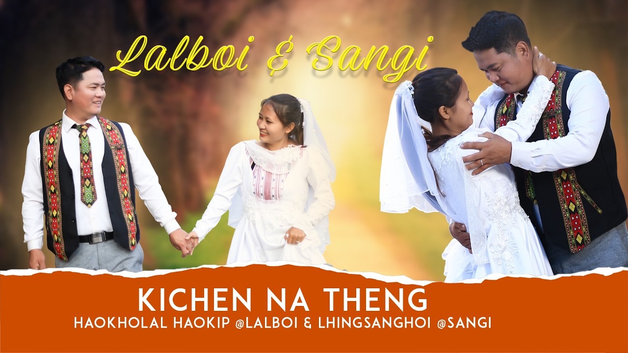 Haokholal Haokip @Lalboi & Lhingsanghoi @Sangi | KICHEN NA THENG | 11 January, 2026