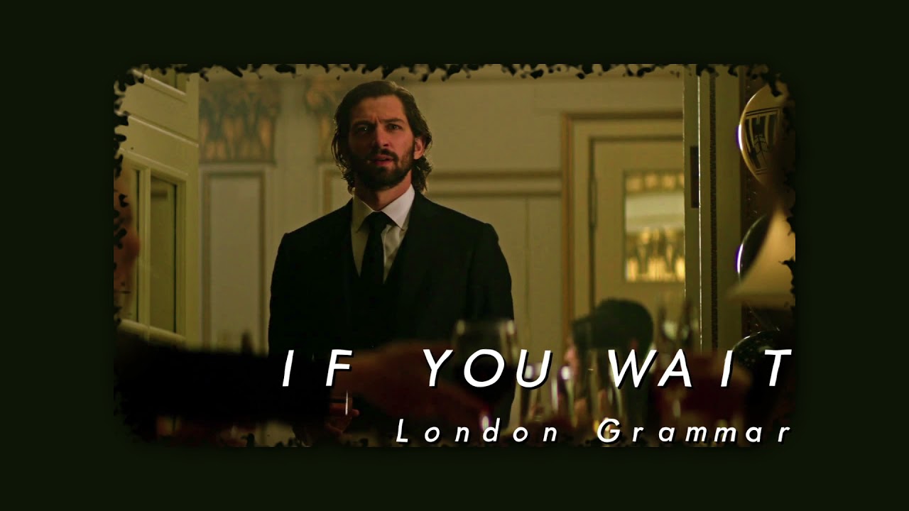 London Grammar - If You Wait (Slowed & Reverb)
