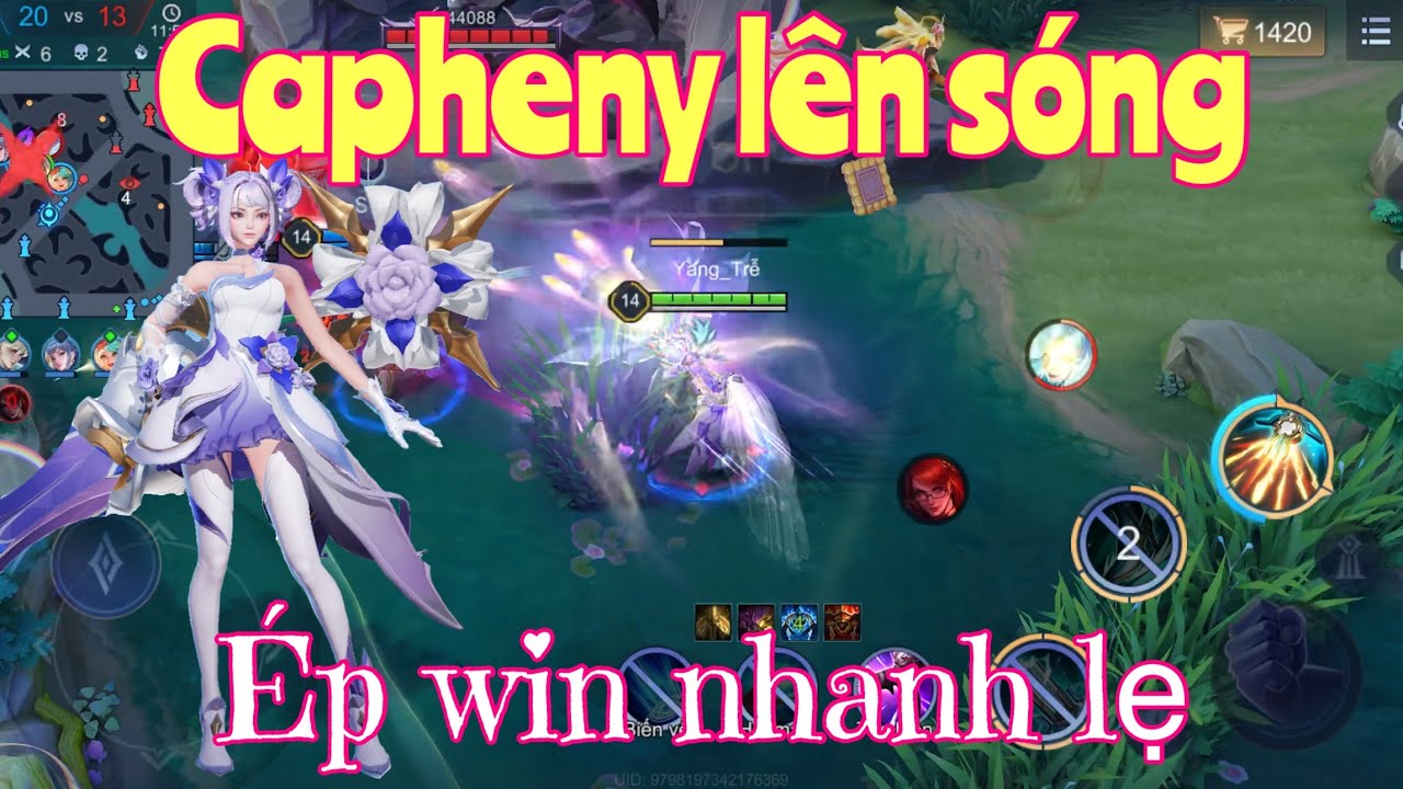 Capheny bí quyết cầm tướng không chắc tay là phải ép win lẹ - LQMB