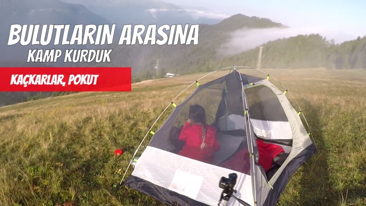 Bulutların Arasında Kamp Kurduk | Pokut Yaylası | Karadeniz Seyahati | BÖLÜM-3