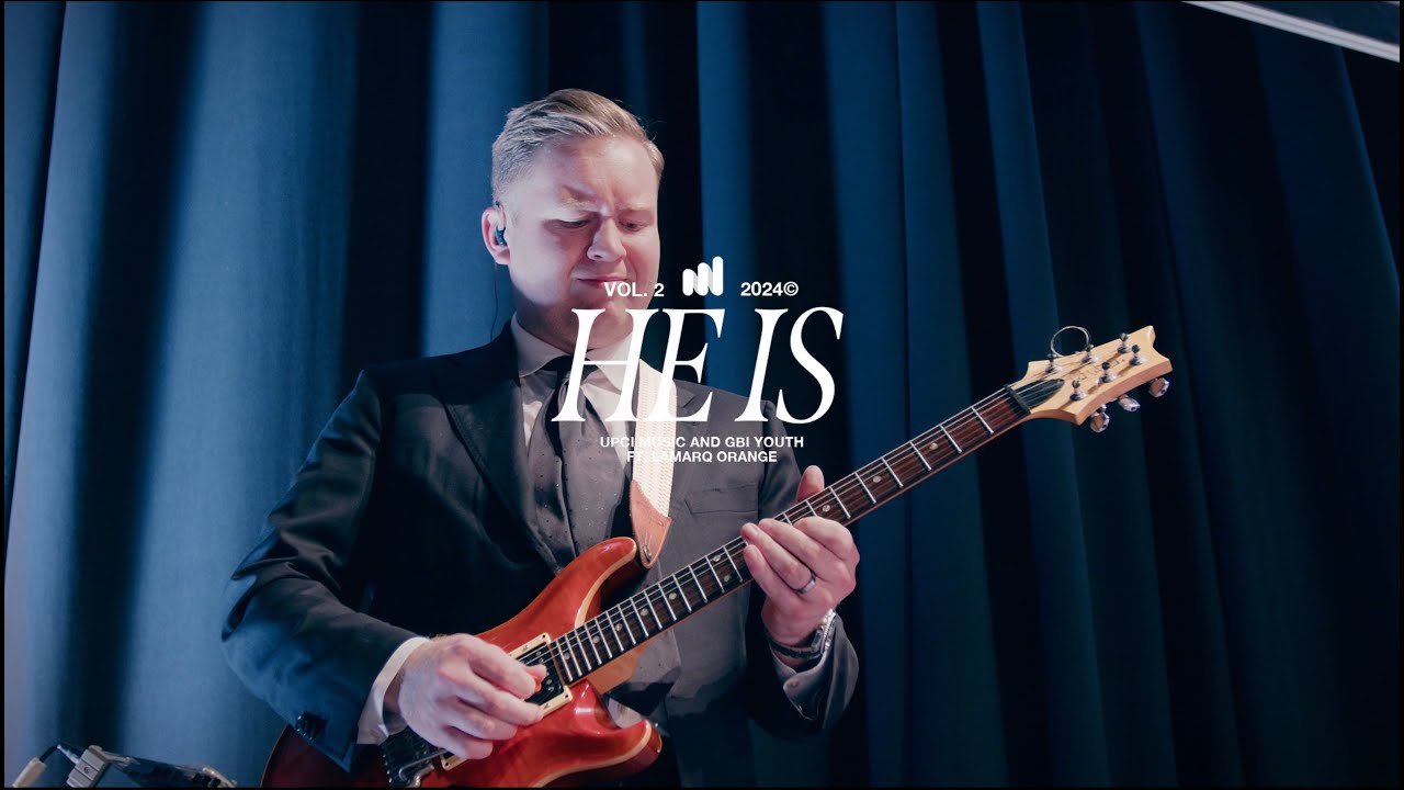He Is (featuring Jessica DiGiovanni, Sarah Perez & GBI Youth) [Official UPCI Music Video]