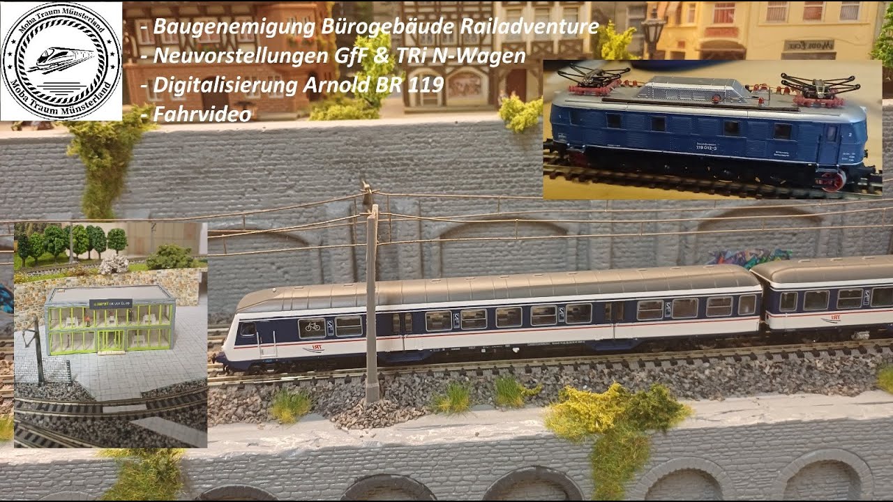 Railadventure Bürogebäude, PIKO Spur N TRI-Wagen, Spur N Arnold BR 119 – von Analog zu Digital.