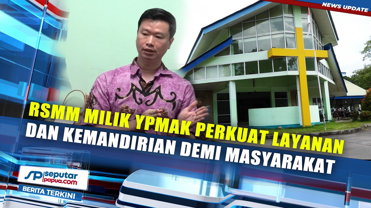 Berjuang Mandiri, RSMM Milik YPMAK Perkuat Layanan dan Kemandirian demi Masyarakat