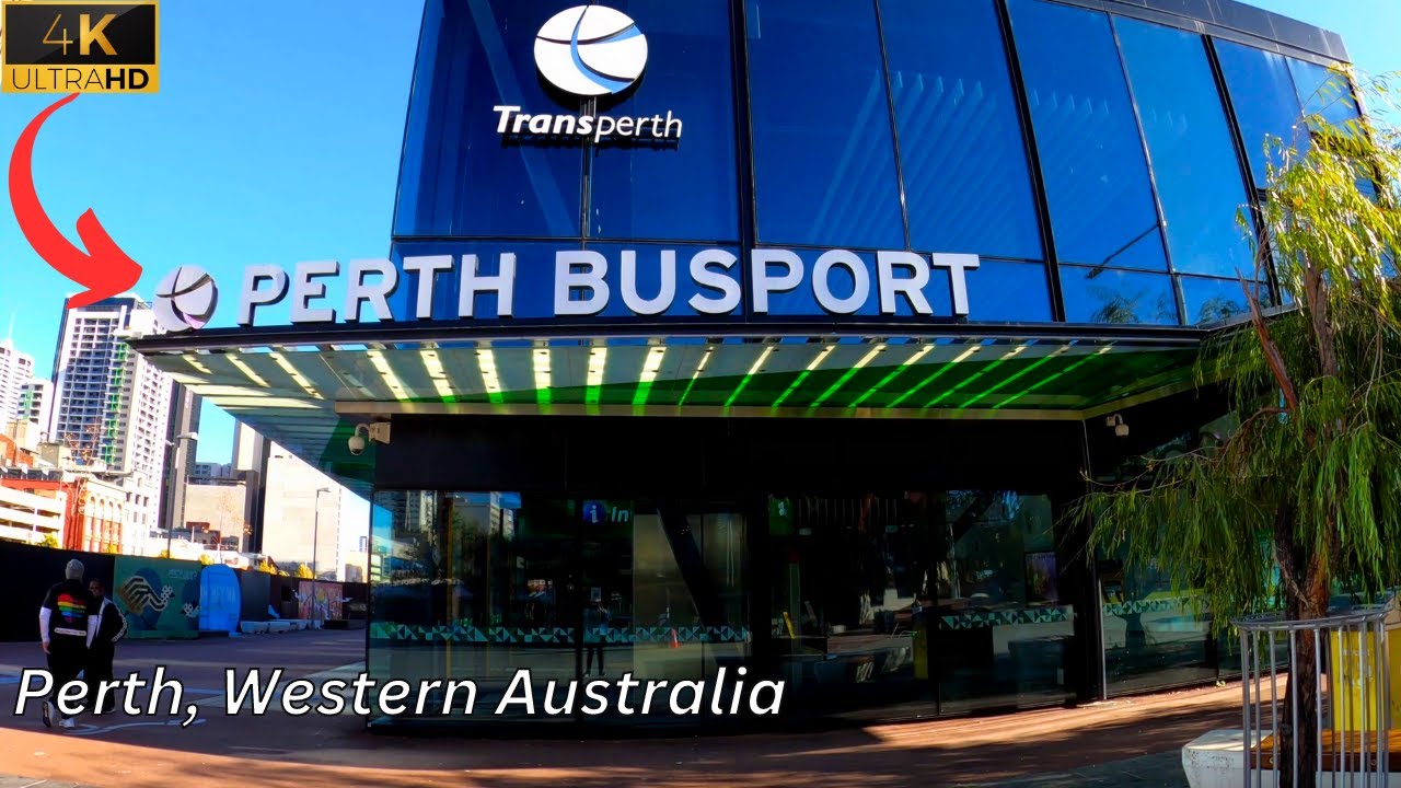 Perth Busport [4K]