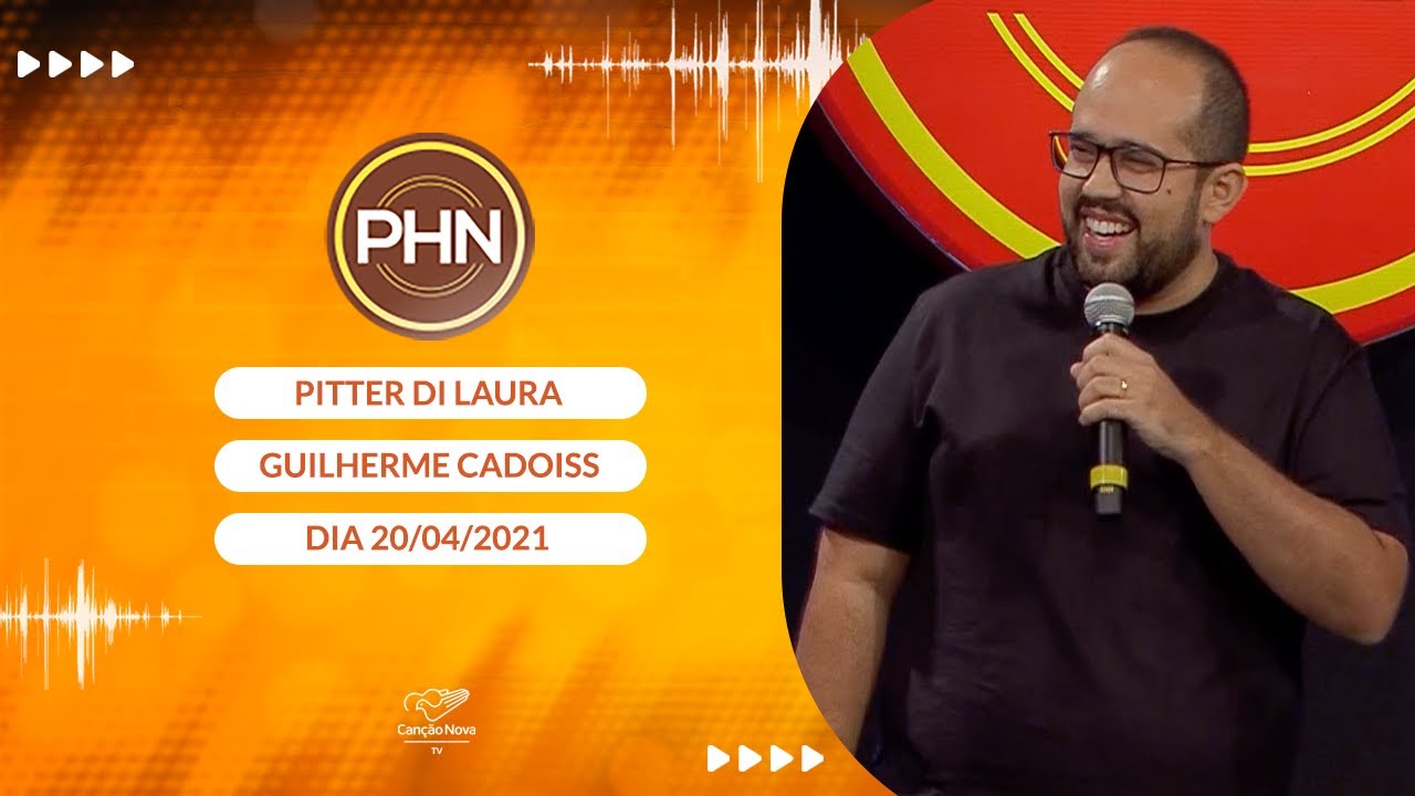 PHN - Participa&ccedil;&atilde;o: Guilherme Cadoiss (20/04/2021)