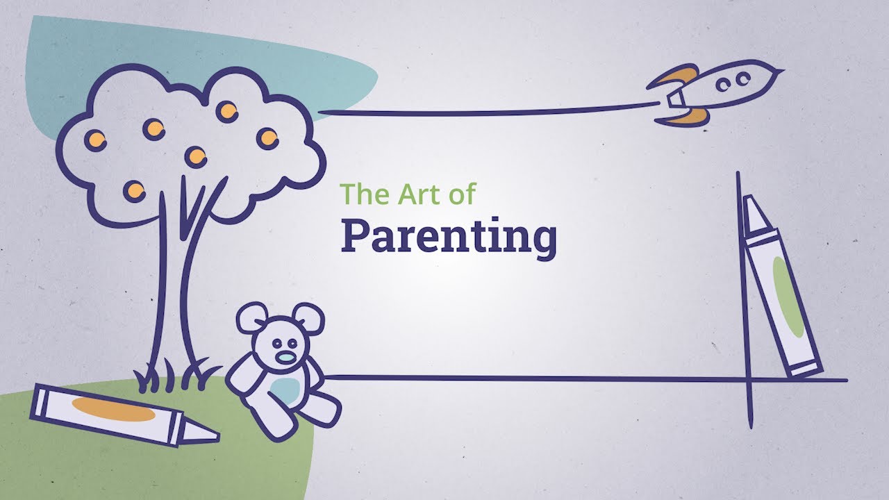 The Art of Parenting Intro