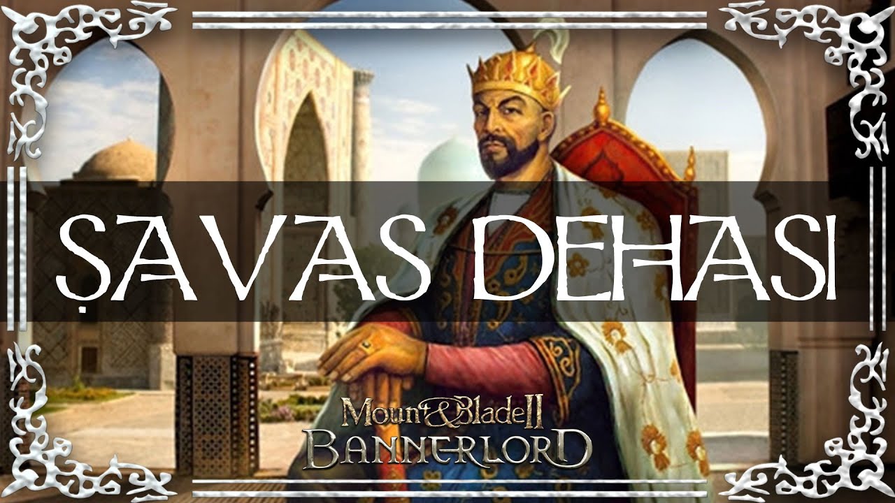 SAVAŞ DEHASI! - BANNERLORD