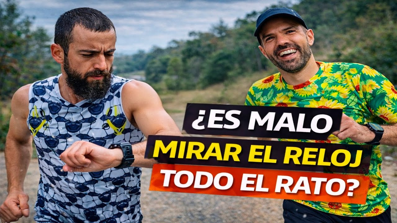 ⌚¿Es malo MIRAR EL RELOJ todo el rato?😓 Es mejor en TRAIL o ASFALTO  😳. #779