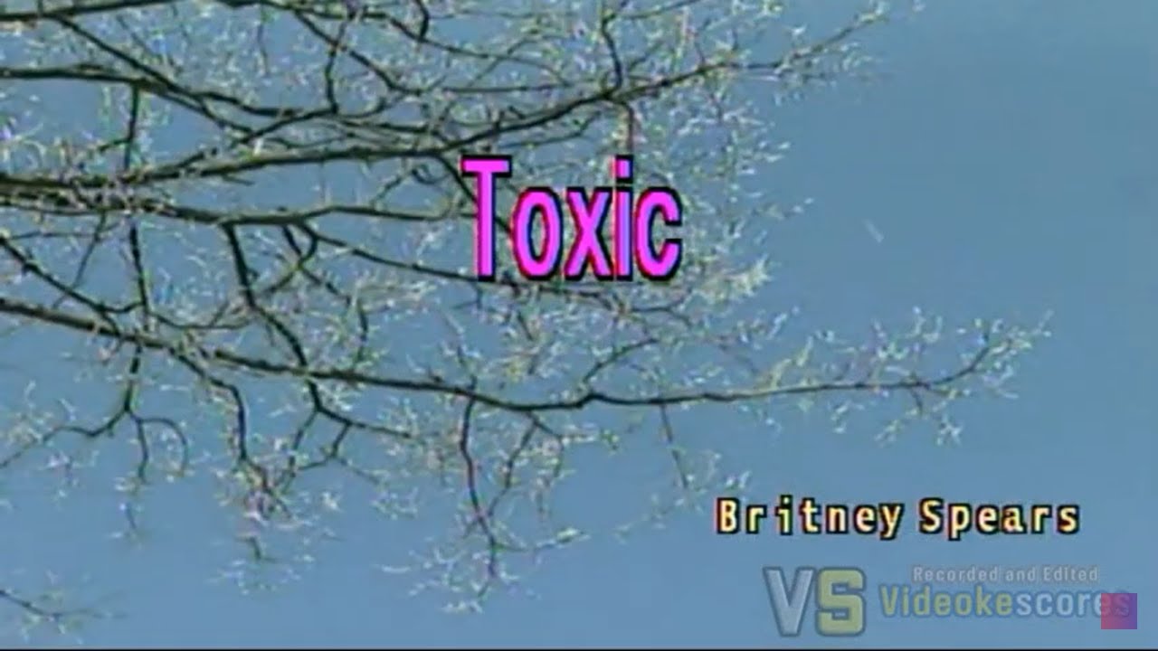 Britney Spears - Toxic (Karaoke/Lyrics/Instrumental)