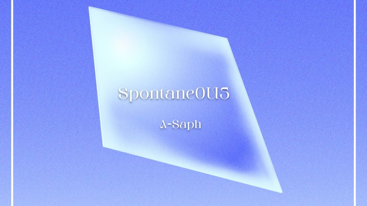 A-Saph - Spontane0U5