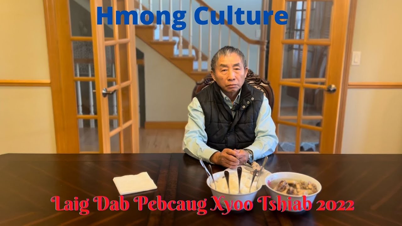Laig Dab Noj Pebcaug Xyoo Tshiab 2022