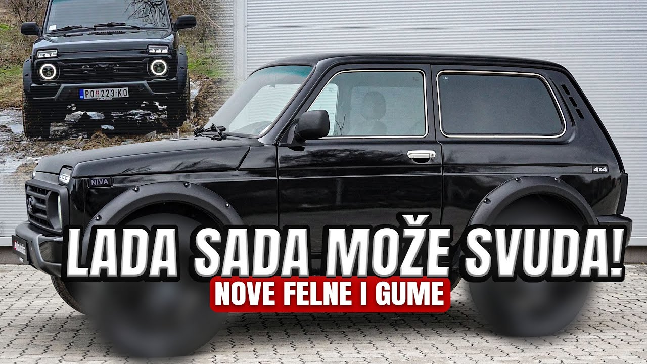 Da li je sada PRAVA LADA NIVA? Nove gume i felne!