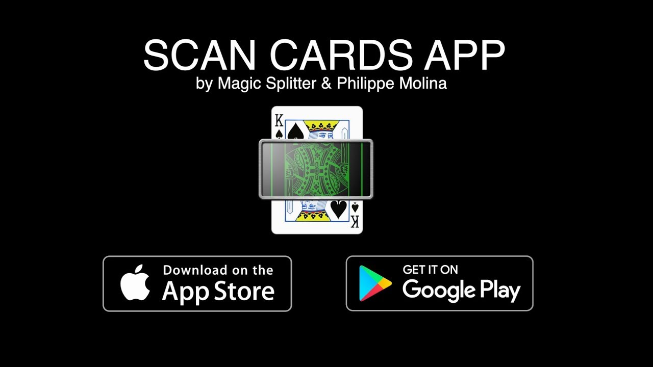 SCAN CARDS APP by Magic Splitter & Philippe Molina - Complete routine by Philippe Molina (v2 - EN)
