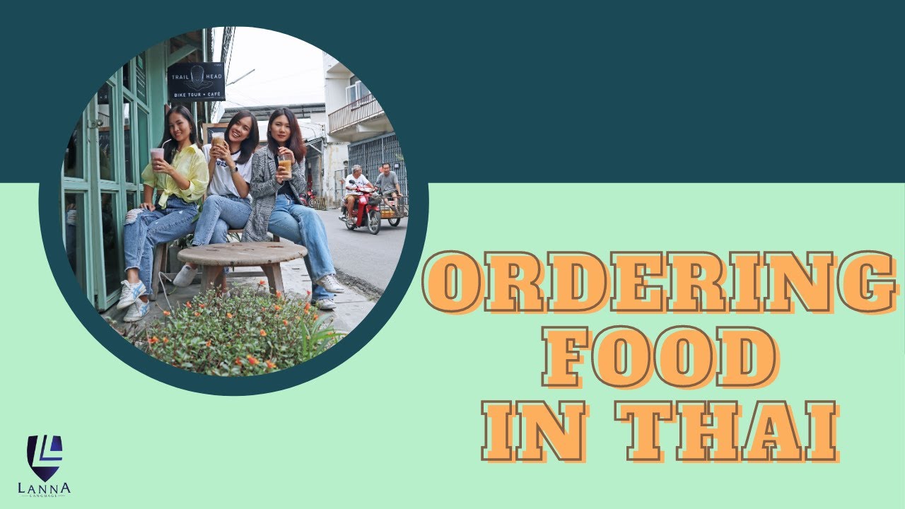 Ordering Food in Thai