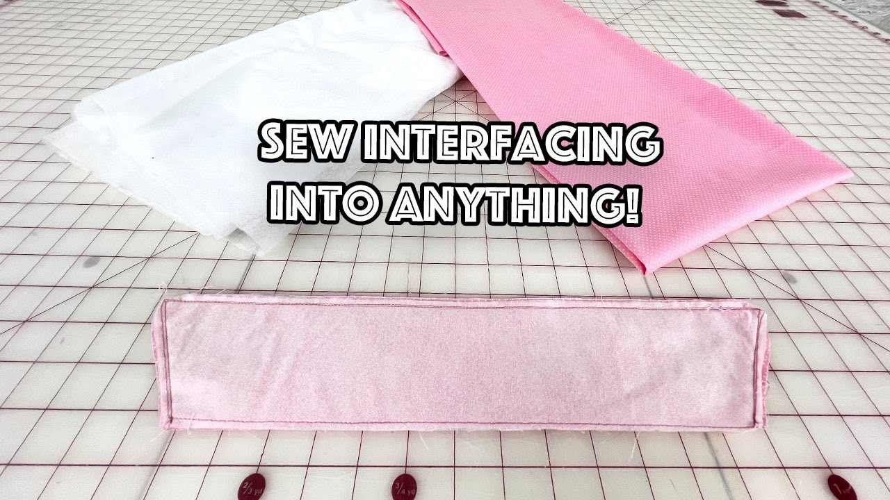 Sewing Interfacing 101: How To Sew On Interfacing!