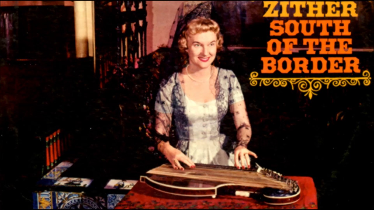 Zither South of the Border [1960, LP] (Ruth Welcome)