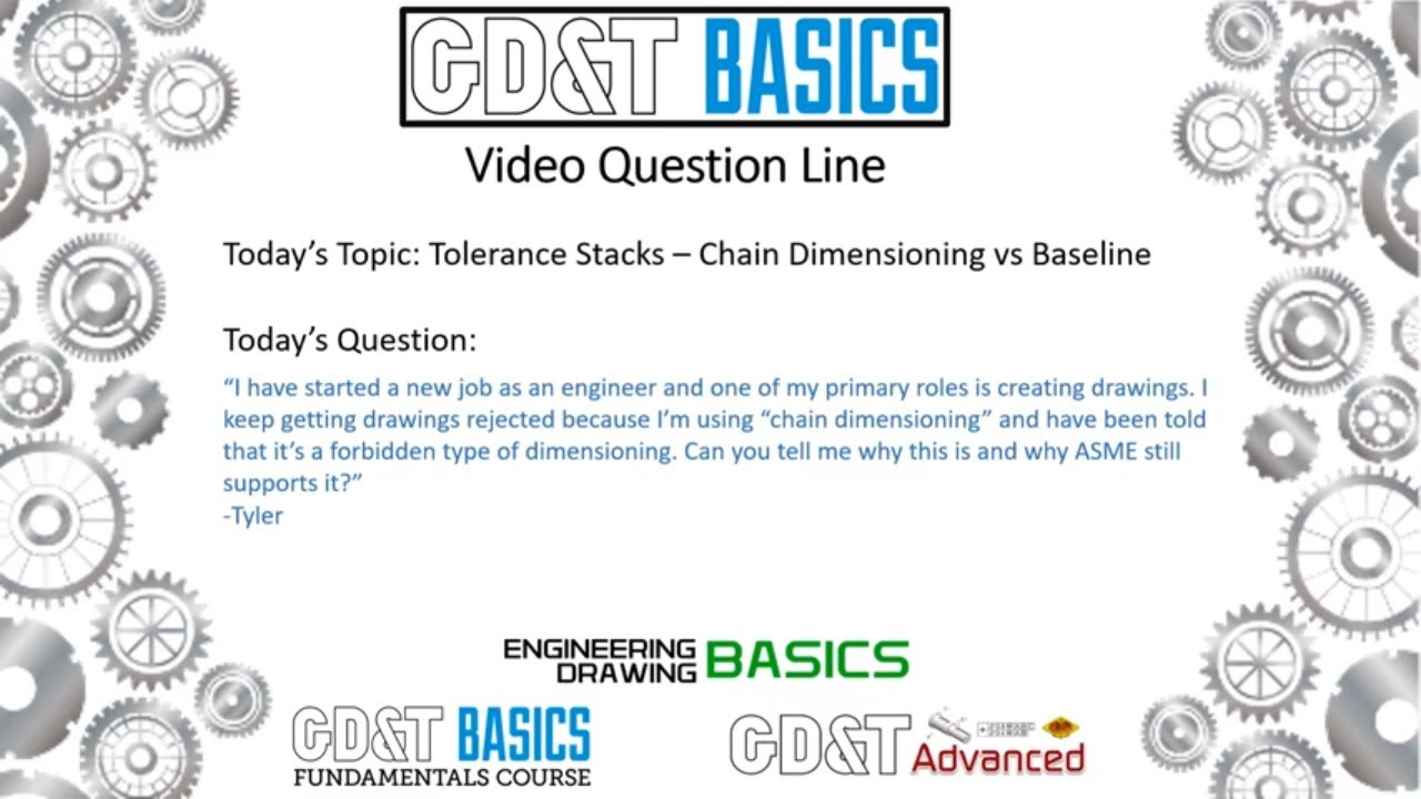 Tolerance Stacks   Chain Dimensioning vs Baseline