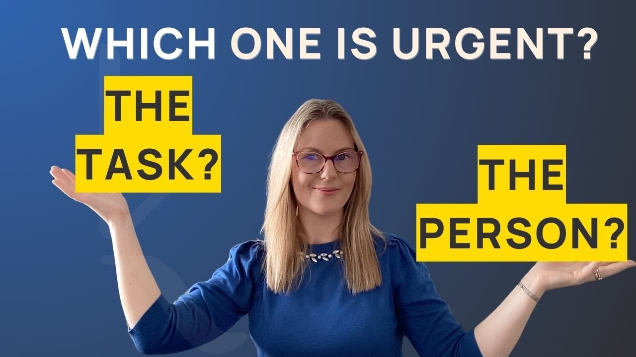 Urgent People vs. Urgent Tasks