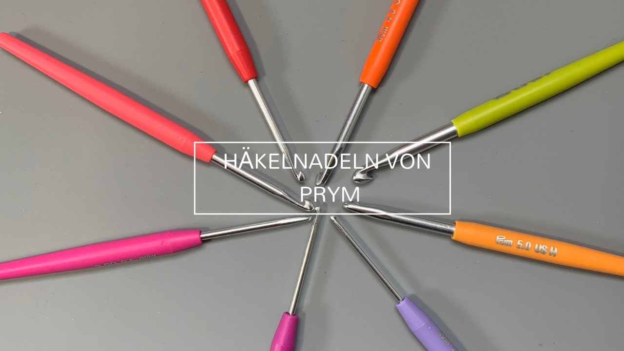 Häkelnadeln von Prym