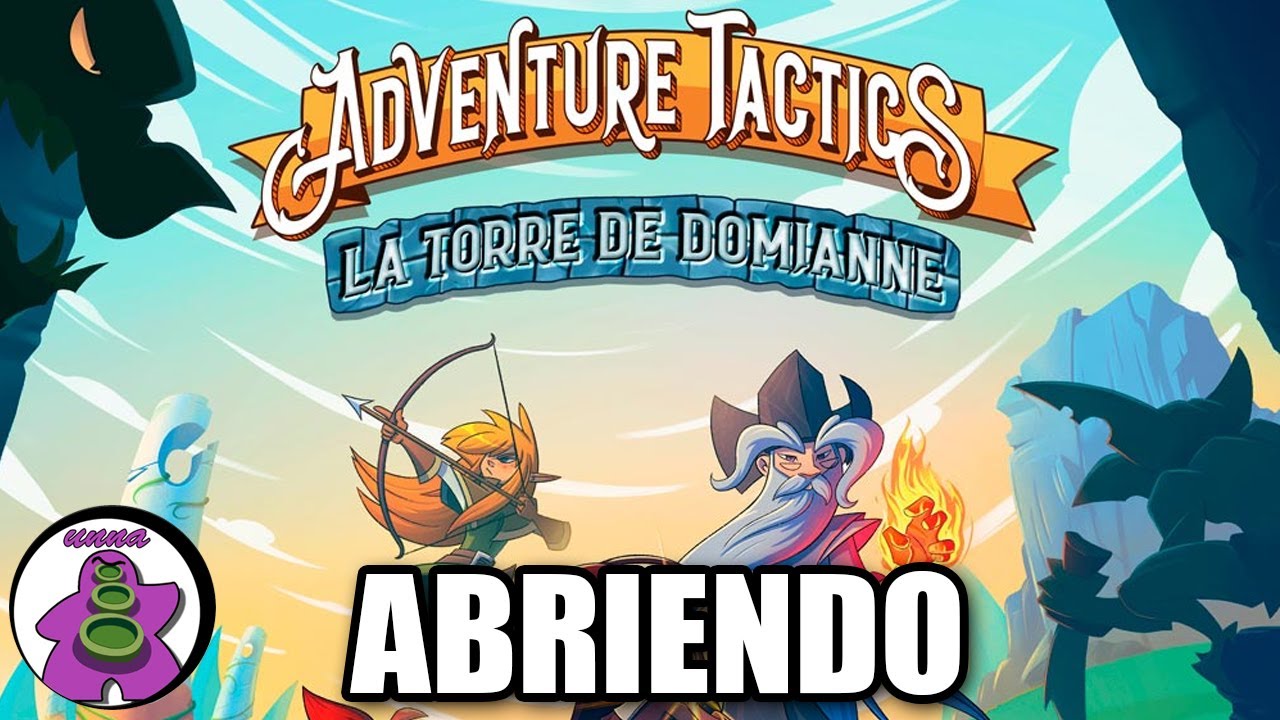 ADVENTURE TACTICS LA TORRE DE DOMIANNE - Dentro de la Caja - Unboxing Juego de Mesa - unna