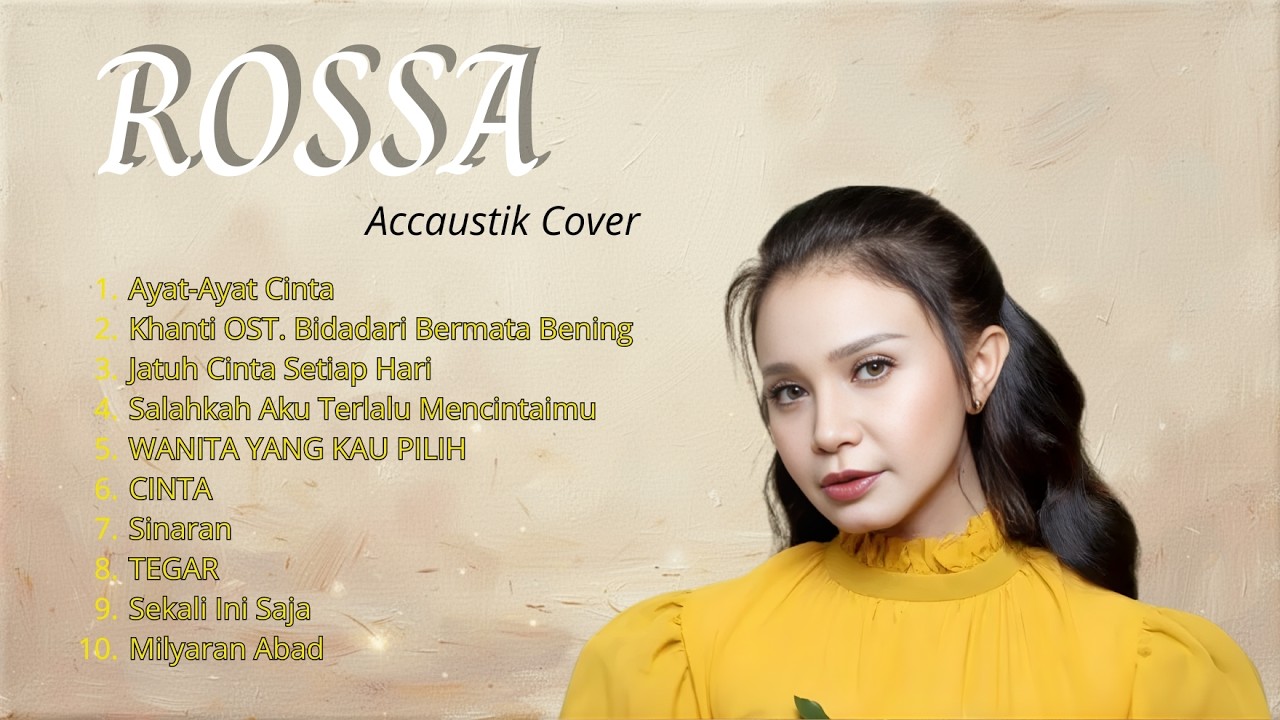 Top Lagu Rossa Terbaik 2026 – Full Album Rossa Viral TikTok | Cover Akustik Hits