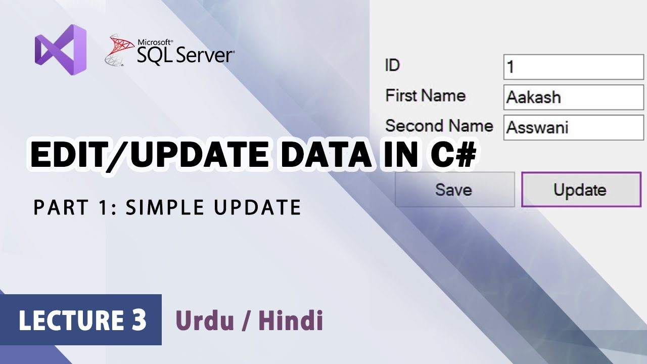C# How to Edit / Update data in Database -Part1 | Windows Forms | Sql Server Database | Save Records