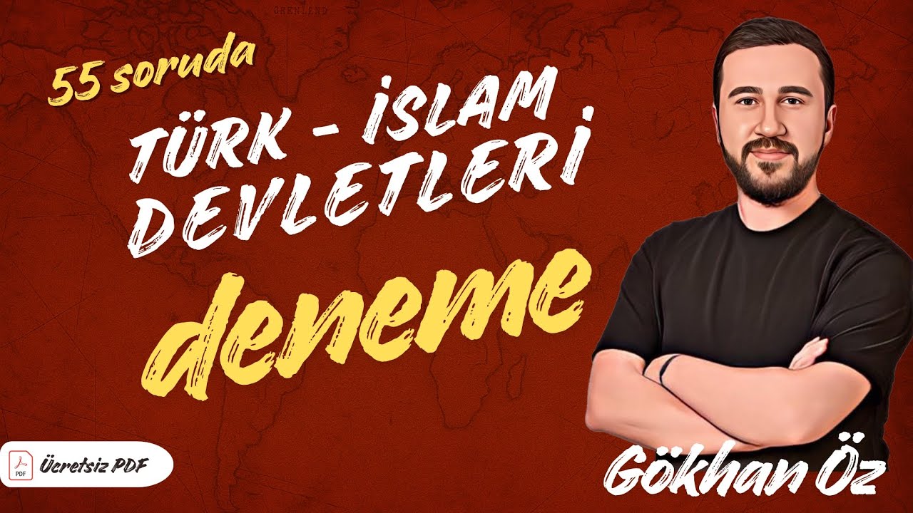 T&Uuml;RK-İSLAM DEVLETLERİ (KPSS-AGS DENEME)