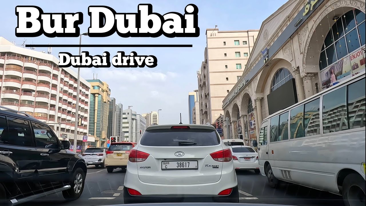 Dubai drive 4K || driving around bur Dubai || United Arab Emirates || w world