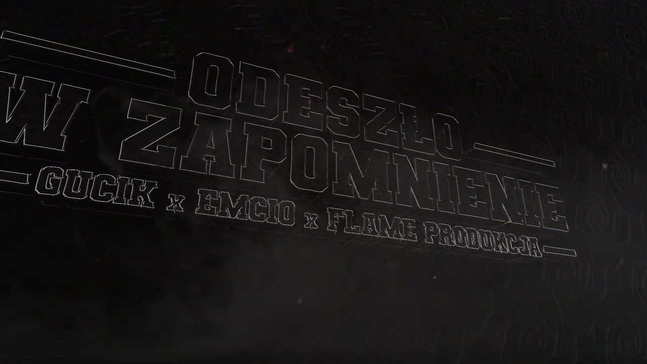 GUCIK feat EMCIO - ODESZŁO W ZAPOMNIENIE [PROD.FLAME]