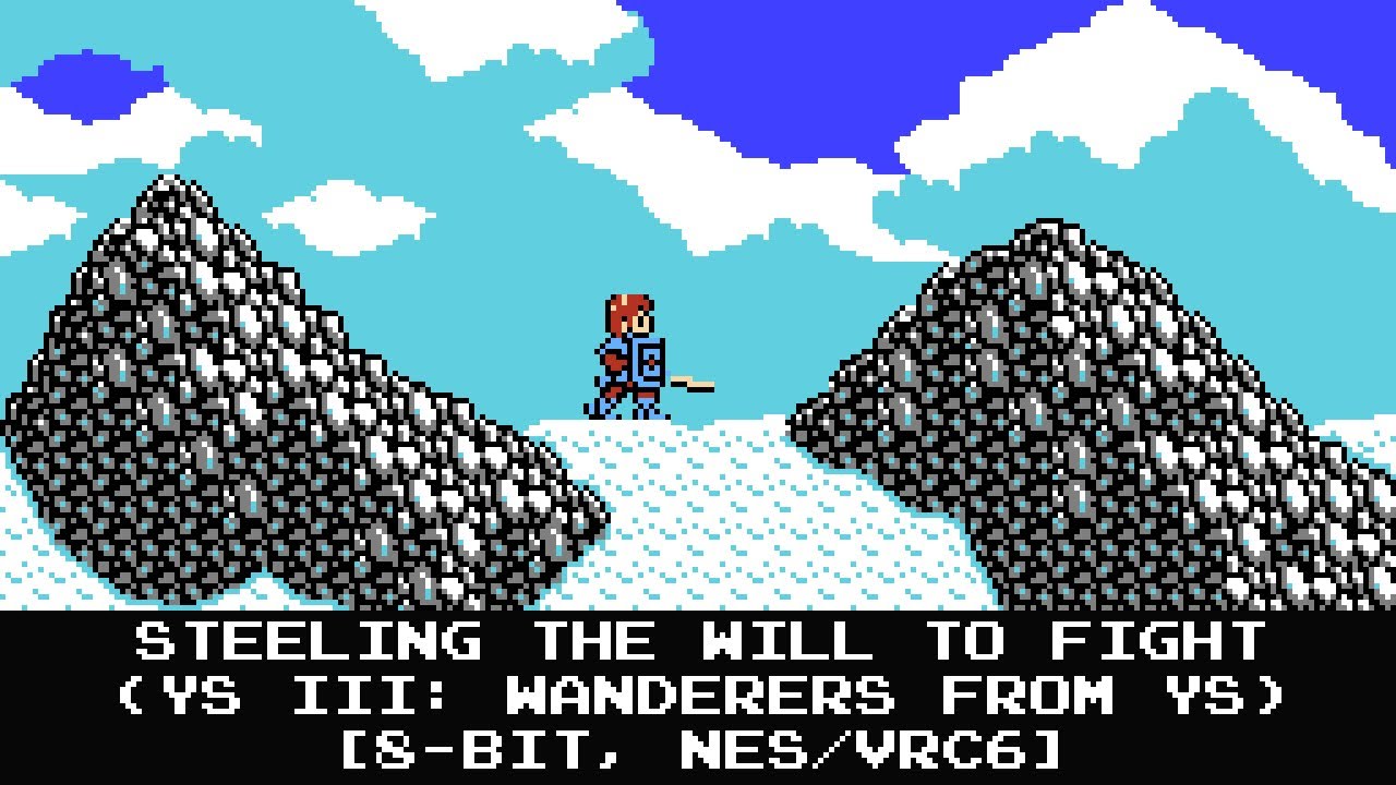 Steeling the Will to Fight / Elderm Mountains (Ys III: Wanderers from Ys) [8-bit, NES/VRC6]