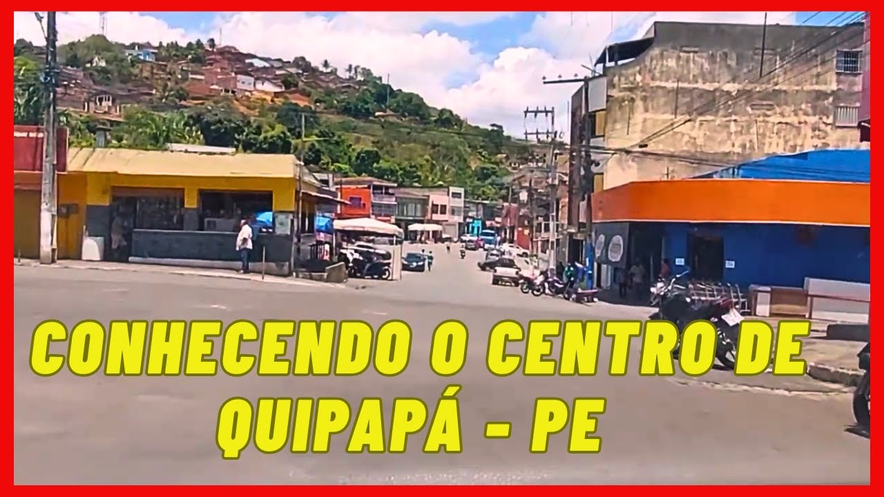 CONHECENDO  A CIADADE DE QUIPAPÁ PE