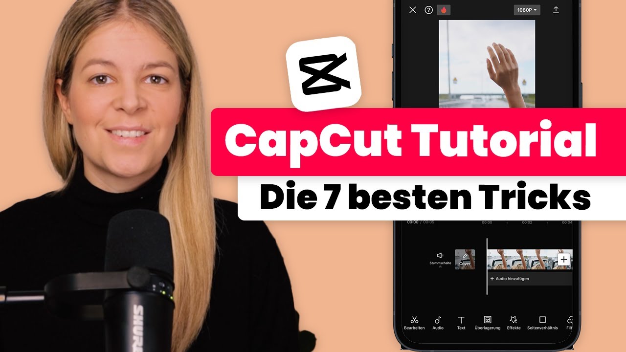 CapCut Tutorial f&uuml;r Anf&auml;nger (deutsch) 🎬 die 7 besten CapCut Tricks 📲