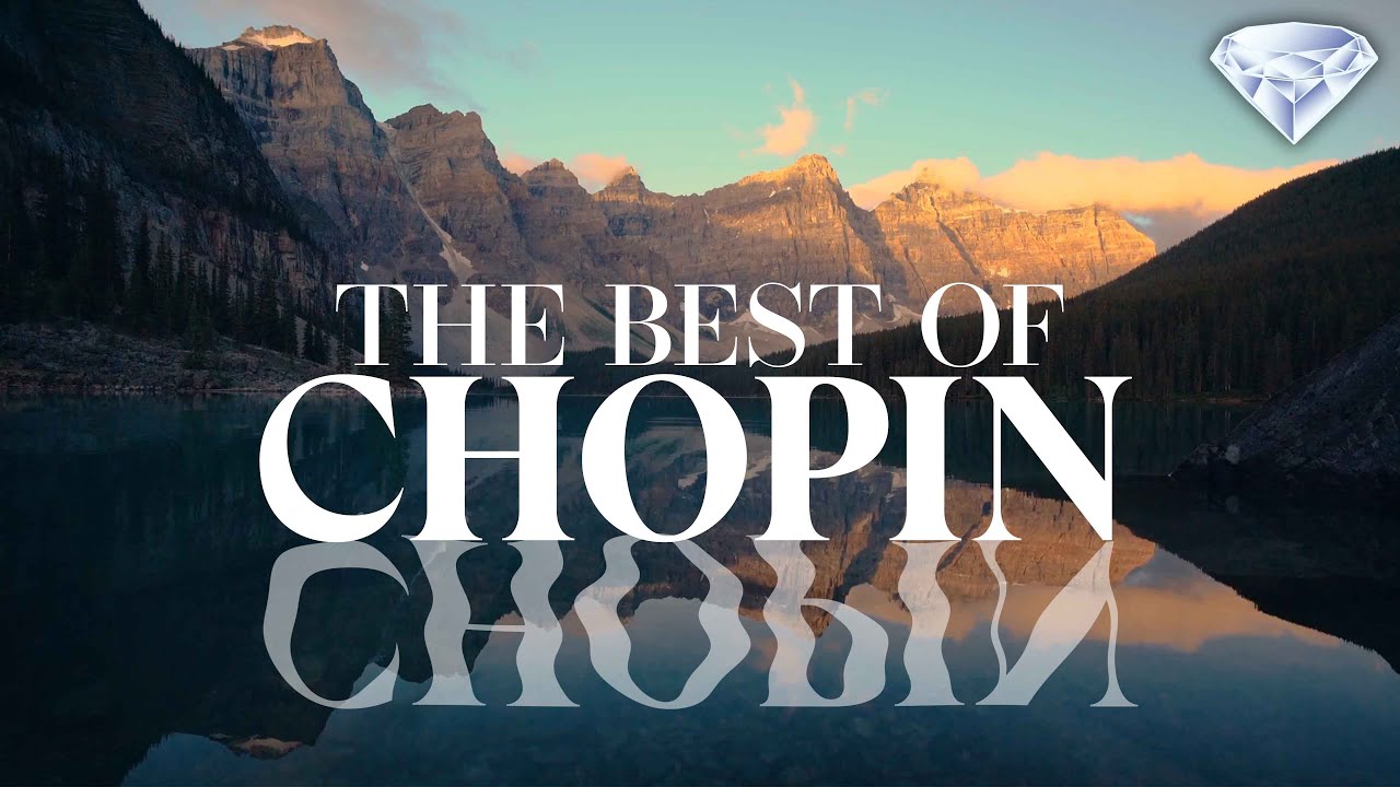 Best of Chopin &ndash; Piano Pieces