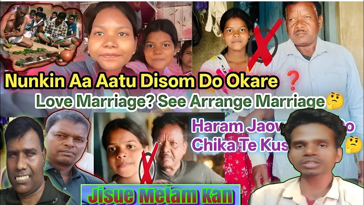 🤣Haṛam jawae redo cedaḱem kusiyena✔️Love Marriage se Arrange Marriage❎Jisue Metam Kan
